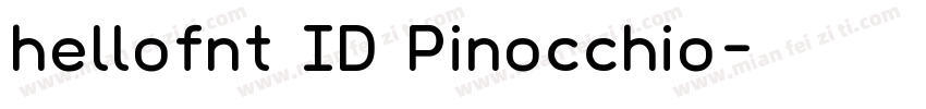 hellofnt ID Pinocchio字体转换
